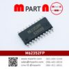 M62352FP MITSUBISHI SOP 20