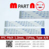 ffc cable pitch 1.0 mm 15 Pin Type A B