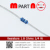 resistors-1.8-ohms 1/4 W.