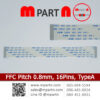FFC Pitch 0.8mm 16Pins.