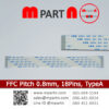 FFC Pitch 0.8mm 18Pins.