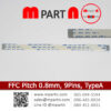 FFC Pitch 0.8mm, 9Pins