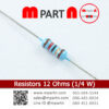 Resistors 12 Ohms (1/4 W)