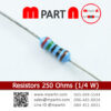 Resistors 250 Ohms (1/4 W)