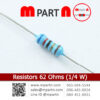 Resistors 62 Ohms (1/4 W)