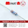 Resistors 3.16 kOhms (1/4 W)