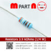Resistors 3.9 kOhms (1/4 W)