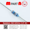 Resistors 360 kOhms (1/4 W)