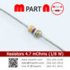 Resistors 4.7 mOhms (1/8 W)