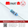 Resistors 5.1 kOhms (1/4 W)