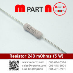 240 mOhms (5 W)