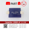 Capacitor 29000 pF 2.5 kV
