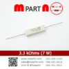 3.3 kOhms (7 W)