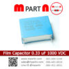 Film Capacitor 0.33 uF 1000 VDC