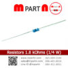 1.8 kOhms (1/4 W)