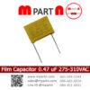 Film Capacitor 0.47 uF 275-310 VAC