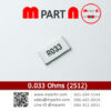 0.033 Ohms (2512)