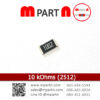 10 kOhms (2512)