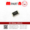 33 Ohms (2512)