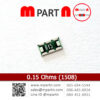 0.15 Ohms (1508)