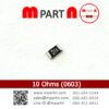 10 Ohms (0603)