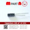 Capacitors 100 uF 10 VDC