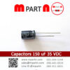 Capacitors 150 uF 35 VDC