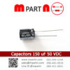 Capacitors 150 uF 50 VDC
