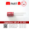 Capacitors 180 uF 35 VDC