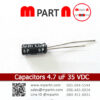 Capacitors 4.7 uF 35 VDC