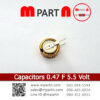Capacitors 0.47 F 5.5 Volt