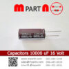 Capacitors 10000 uF 16 Volt