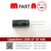 Capacitors 1500 uF 35 Volt
