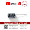 Capacitors 2200 uF 10 Volt
