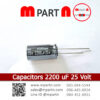 Capacitors 2200 uF 25 Volt