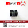 Capacitors 270 uF 400 Volt