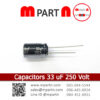 Capacitors 33 uF 250 Volt