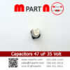 Capacitors 47 uF 35 Volt