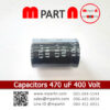 Capacitors 470 uF 400 Volt