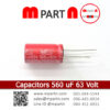 Capacitors 560 uF 63 Volt