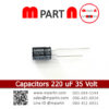 Capacitors 220 uF 35 Volt