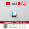 Capacitors 270 uF 10 Volt
