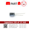 Capacitors 330 uF 25 Volt