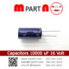 Capacitors 10000 uF 16 Volt