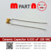 Ceramic Capacitor 0.033 uF 100 VAC