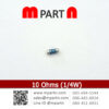 10 Ohms (1/4W)