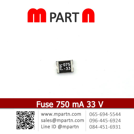 Fuse 750 mA 33 V Fuse 750 mA 33 V