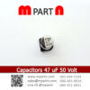 Capacitors 47 uF 50 Volt