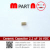 Ceramic Capacitor 2.2 uF 16 VDC