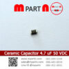 Ceramic Capacitor 4.7 uF 50 VDC